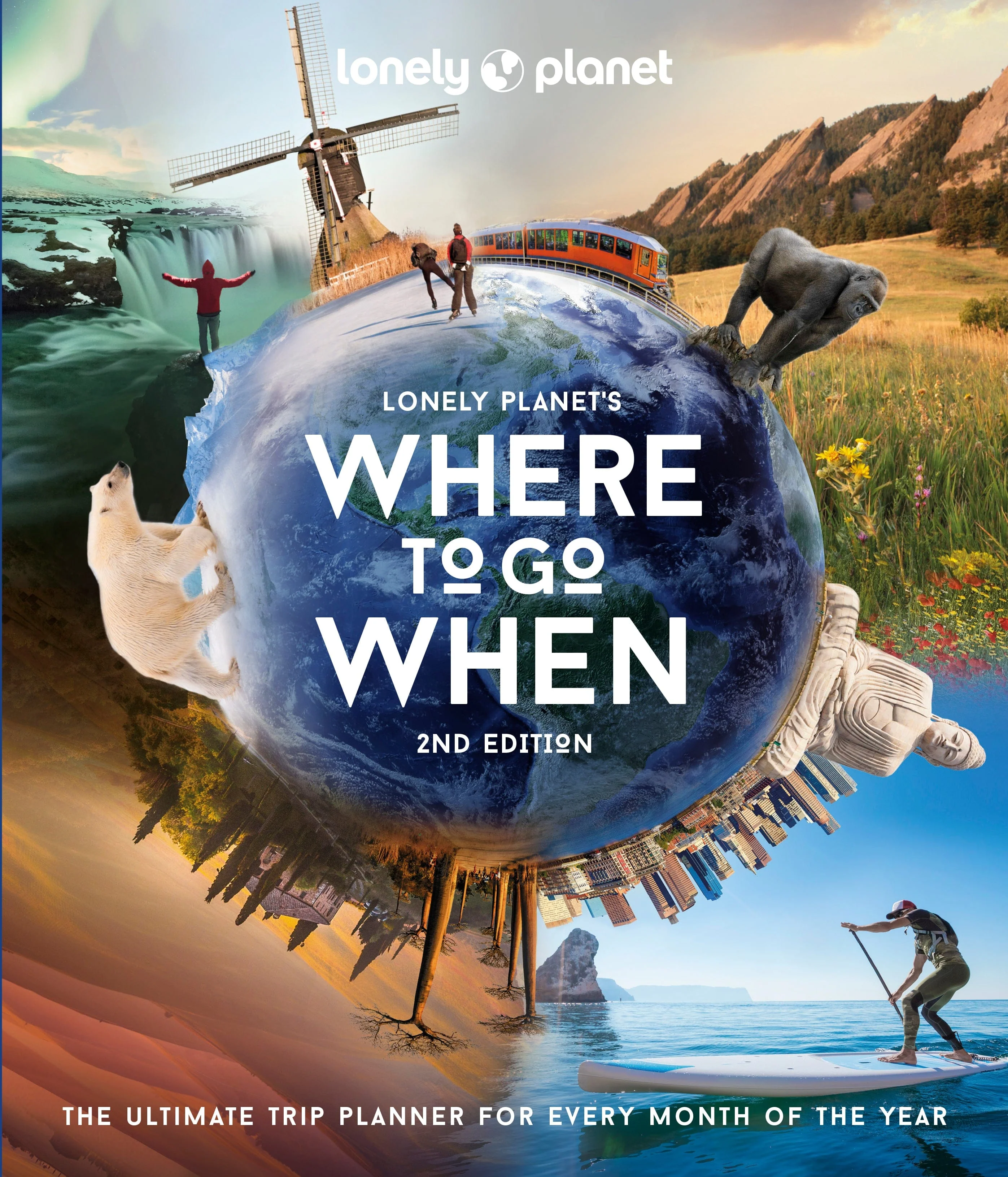 Lonely Planet's Where to Go When - Book + eBook